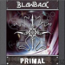 Blowback (FRA) : Primal